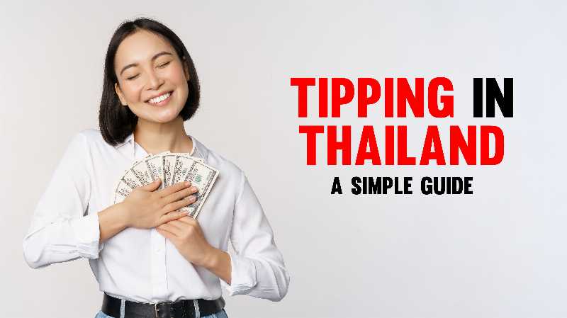 Tipping in Thailand – A Simple Guide