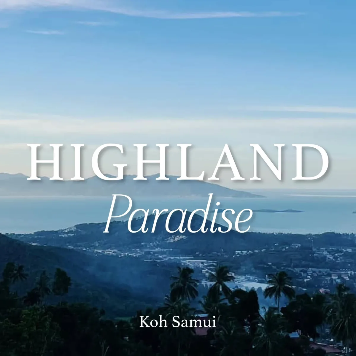 Highland Paradise