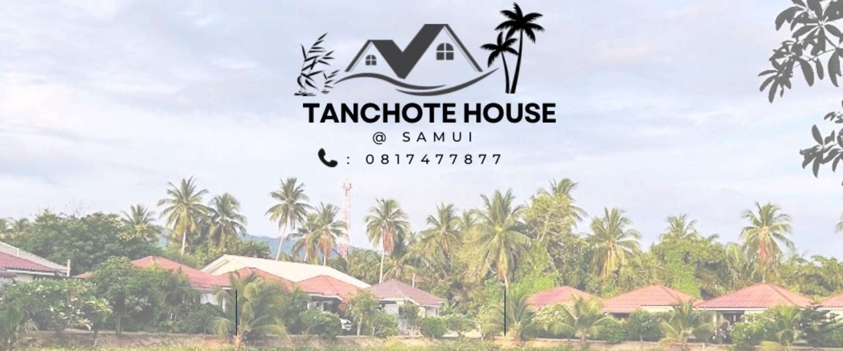 Tanchote House